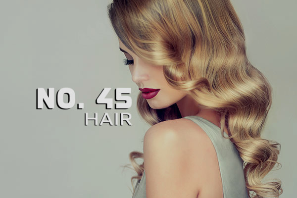 No. 45 Hair