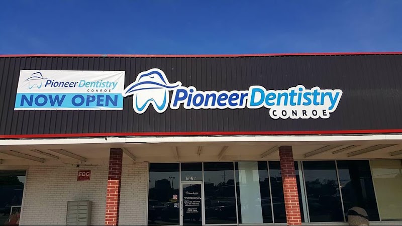 Pioneer Dentistry of Conroe